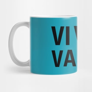 viva varda Mug